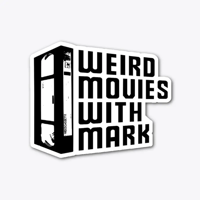 Weird Movies With Mark